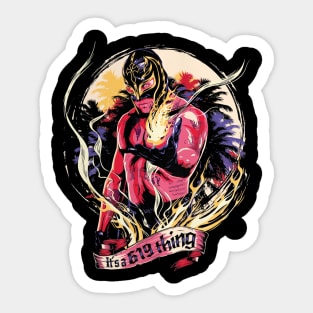 Rey Mysterio It's A 619 Thing Sticker